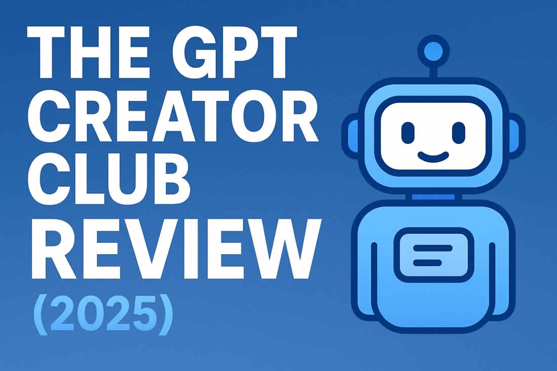the gpt creator club review 2025